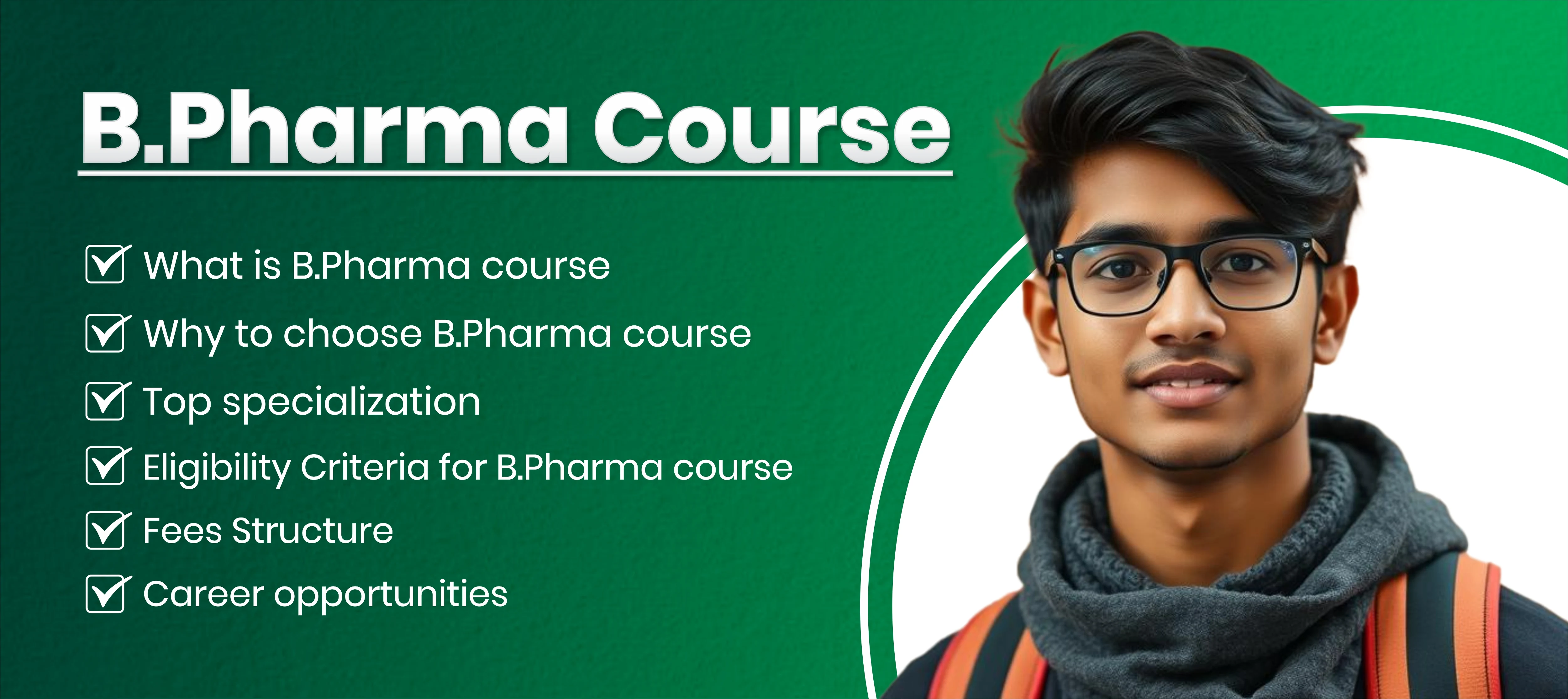 Bachelor of Pharmacy (B Pharma)